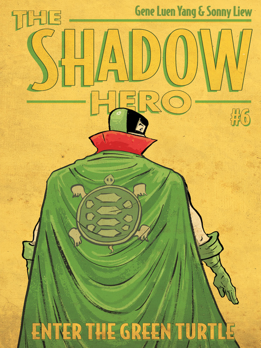 Title details for Enter the Green Turtle by Gene Luen Yang - Available